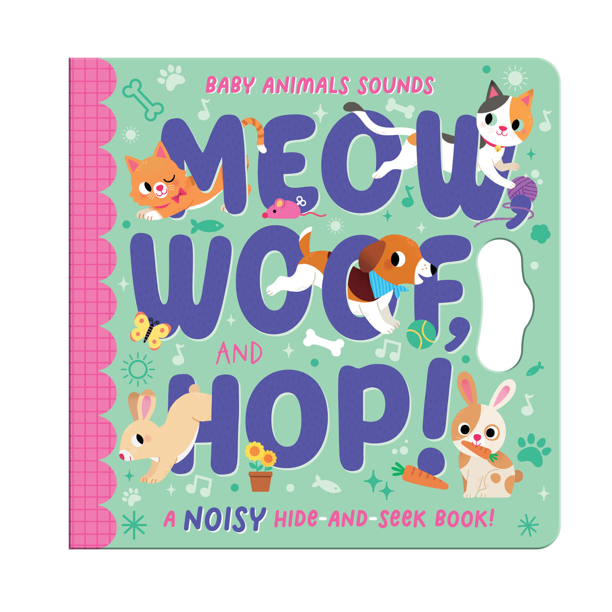 Meow, Woof and Hop – Children’s Peekaboo Sound Book