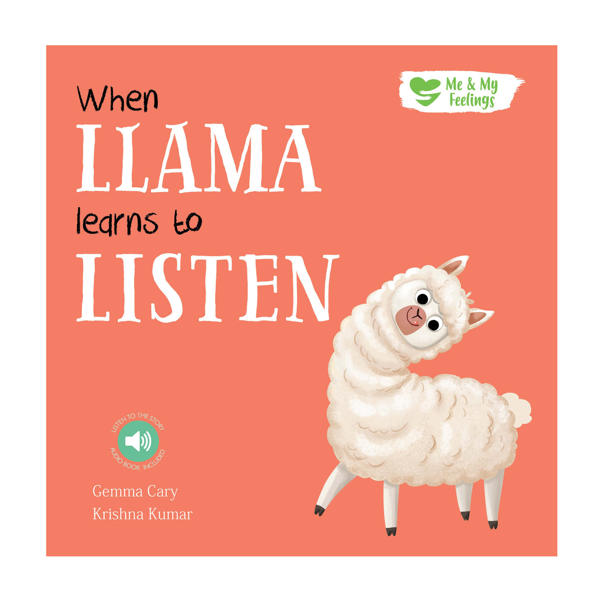 When Llama Learns to Listen - Me And My Feelings Children's Paperback Book