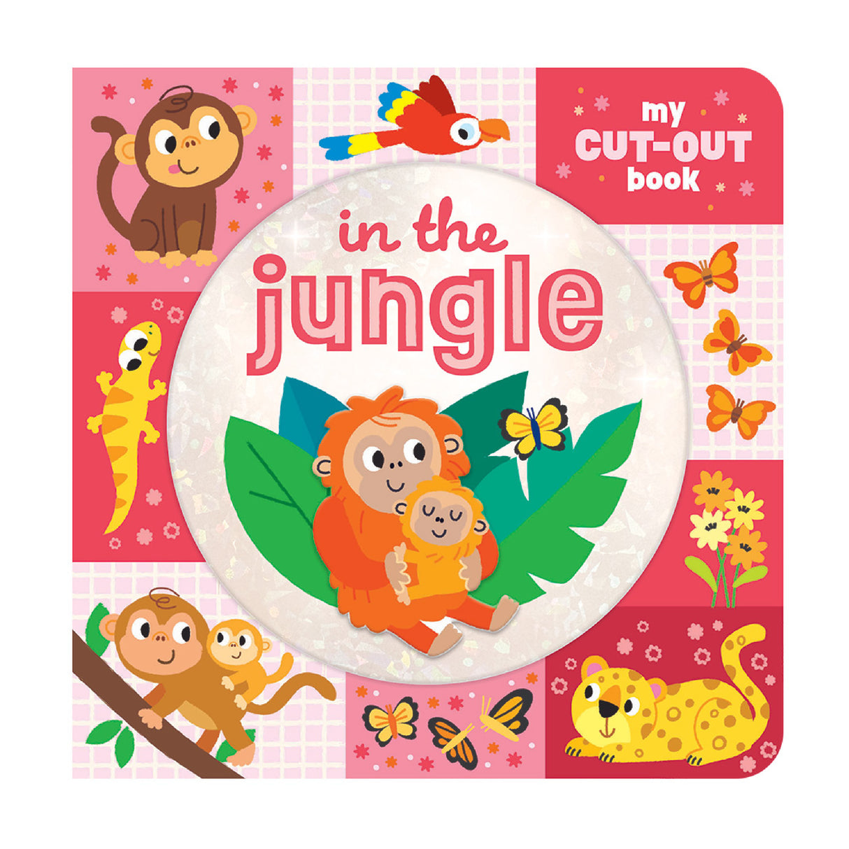 In the Jungle – My Cut-Out Baby & Toddler Board Book
