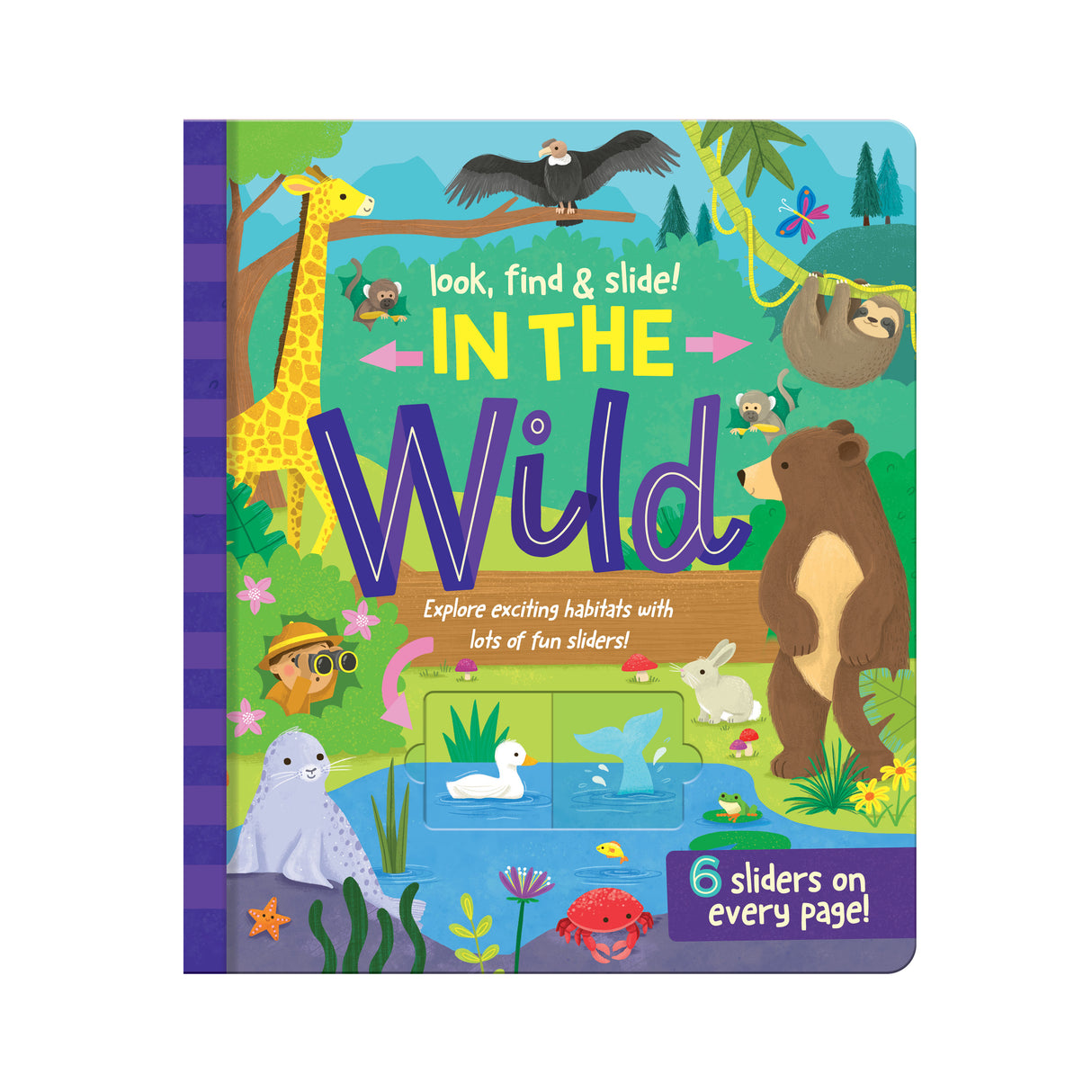In The Wild - Look, Find & Slide Children’s Book