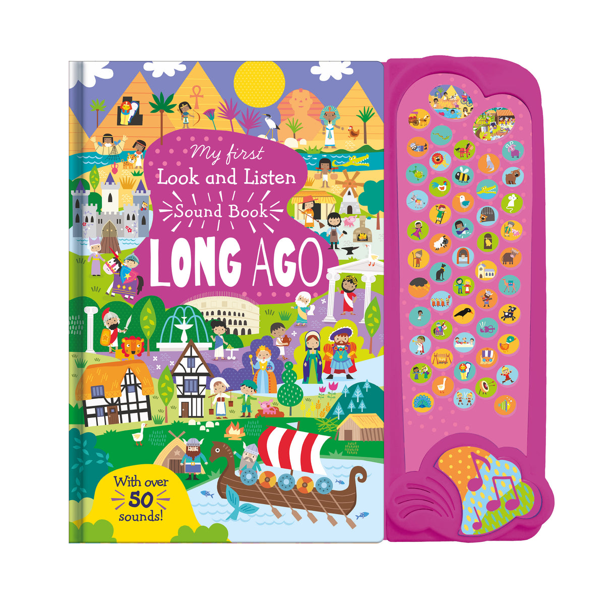My First Look and Listen Long Ago – Children’s 50 Button Sound Book
