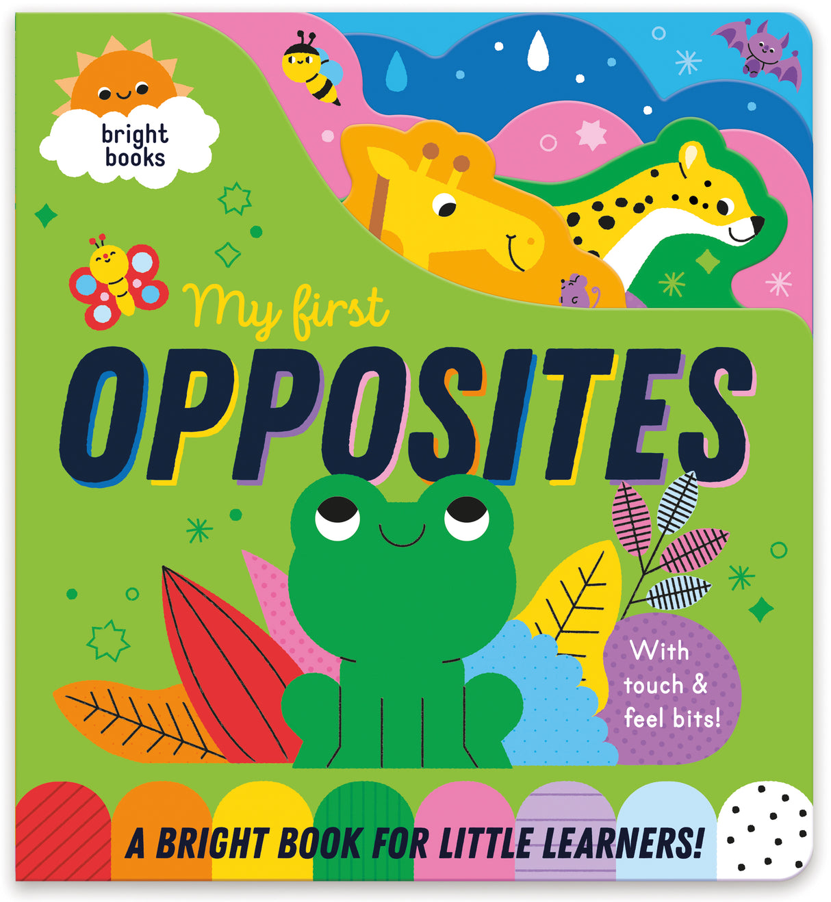 My First Opposites - Chunky Early Learning Book