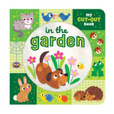 In the Garden – My Cut-Out Baby & Toddler Board Book