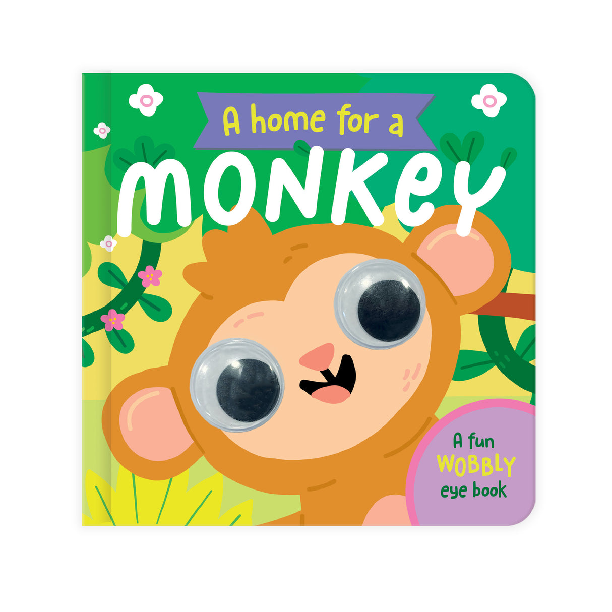 A Home For A Monkey – Children’s Fun Wobbly Eye Book