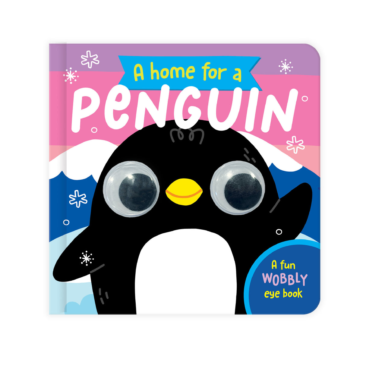 A Home For A Penguin – Children’s Fun Wobbly Eye Book