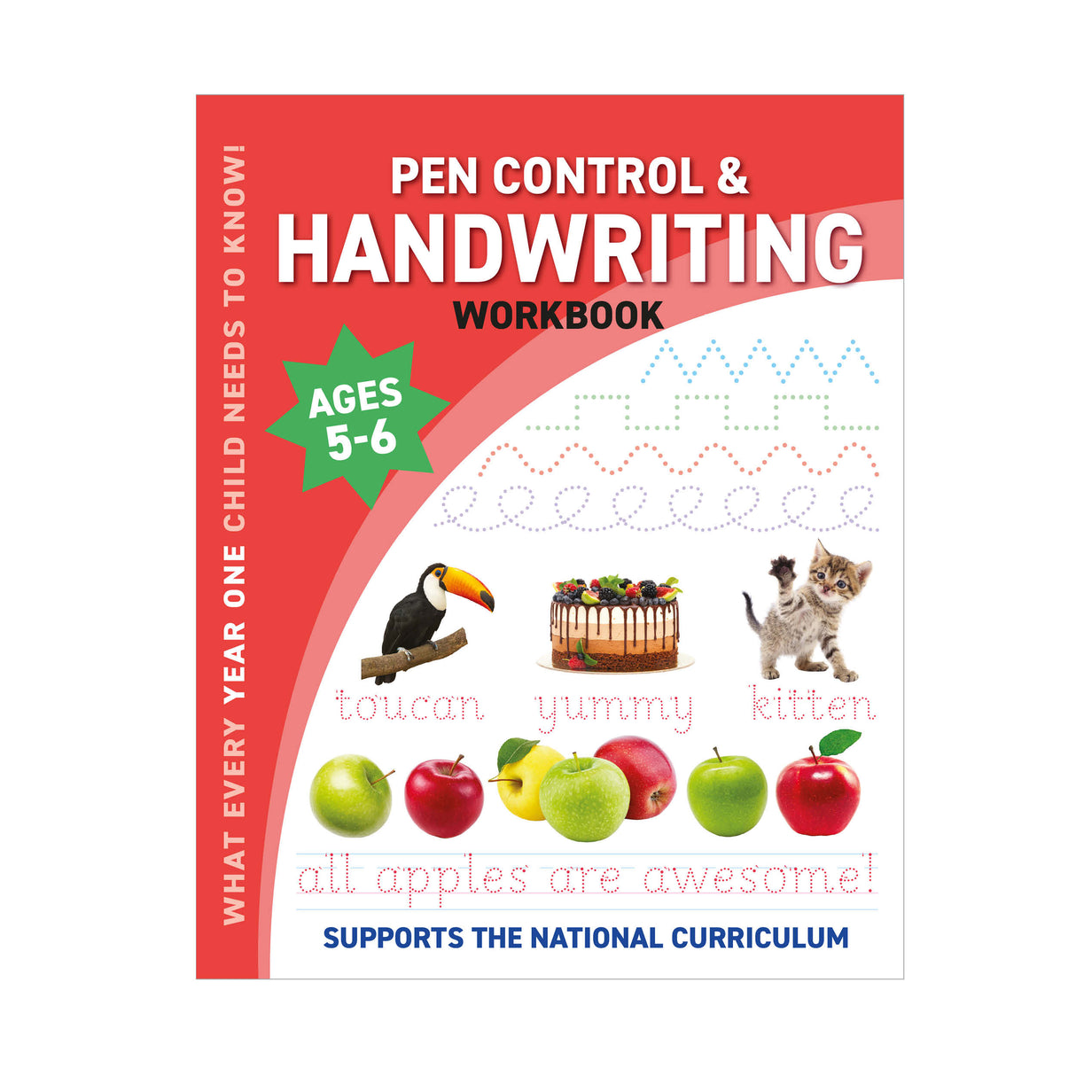 Children's Pen Control & Handwriting Workbook – Year One Ages 5 to 6 Years
