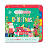 Get Ready For Christmas – Children’s Pull-Tab Sound Book