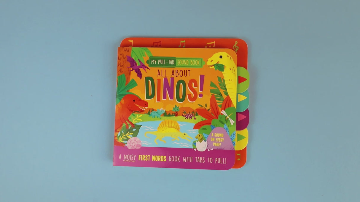 All About Dinos! – Pull-Tab Sound Book for Kids