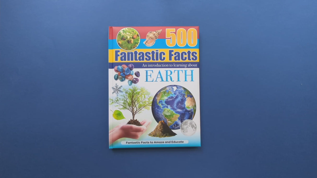 500 Fantastic Facts - Earth - Children's Reference Book - STEM Learning