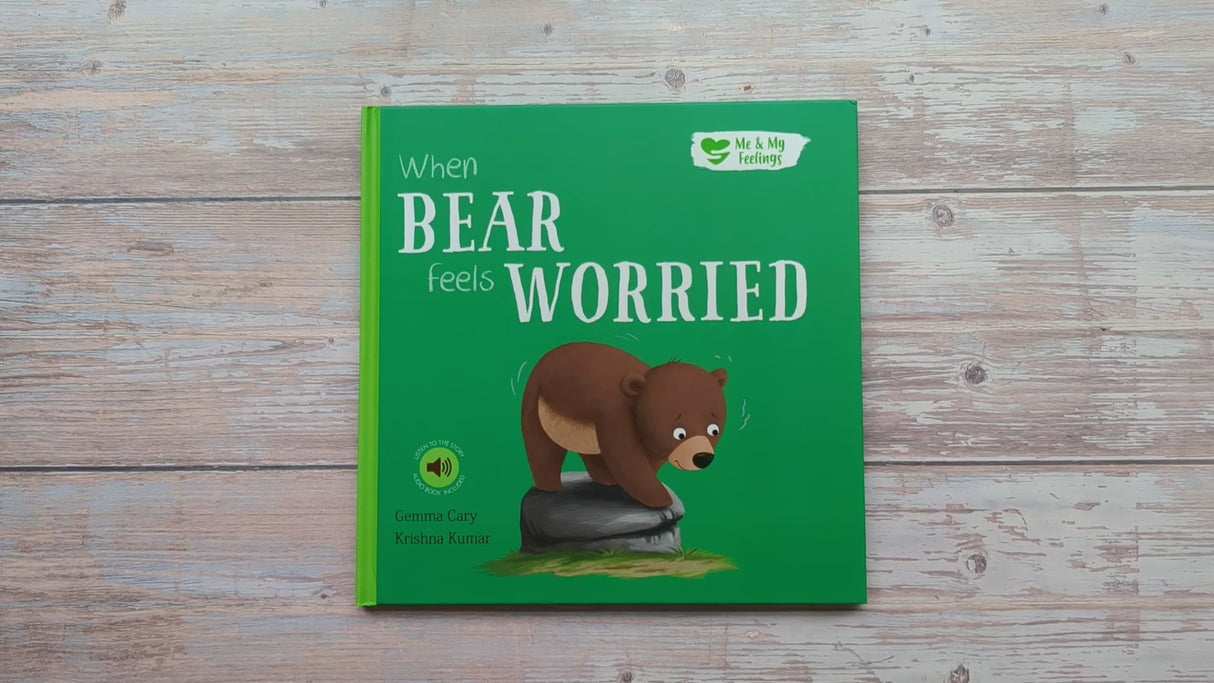 When Bear Feels Worried - Me And My Feelings Children's Hardback Book
