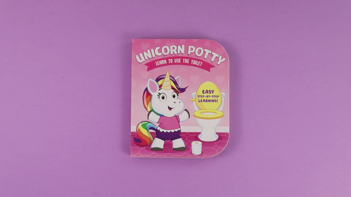 Unicorn Potty - Learn To Use The Toilet - Children’s Board Book