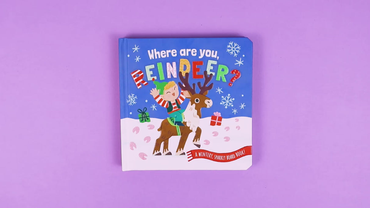 Where Are You Reindeer? Children’s Glitter Trail Book