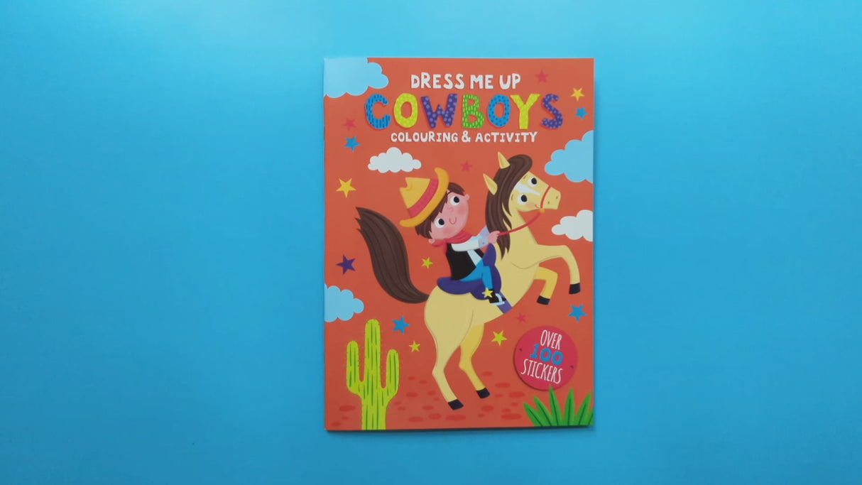 Dress Me Up Colouring & Activity Book - Cowboys