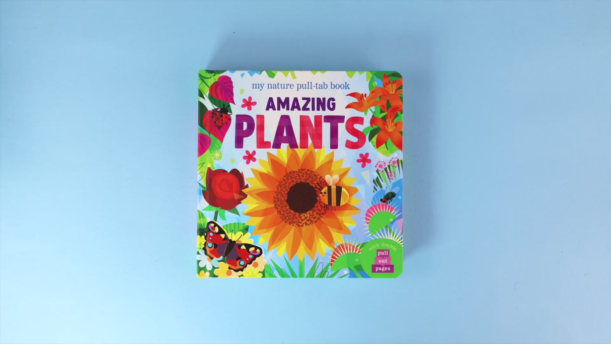 Amazing Plants - My Nature Pull-Tab Board Book