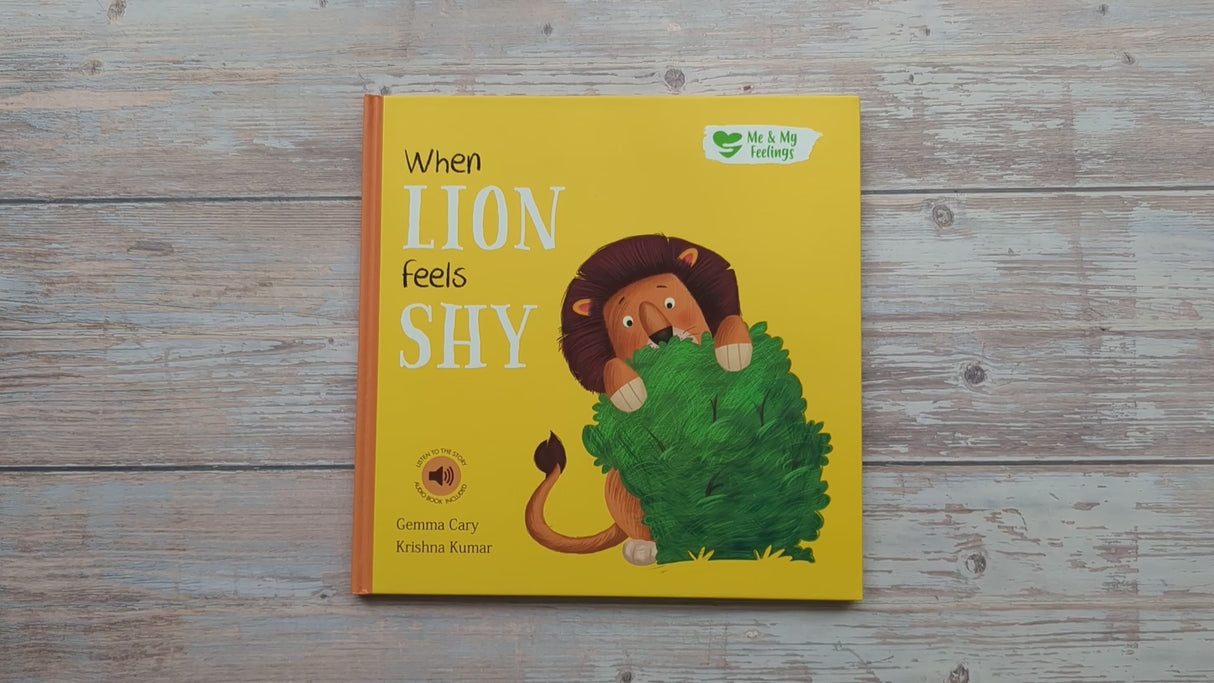 When Lion Feels Shy - Me And My Feelings Children's Hardback Book