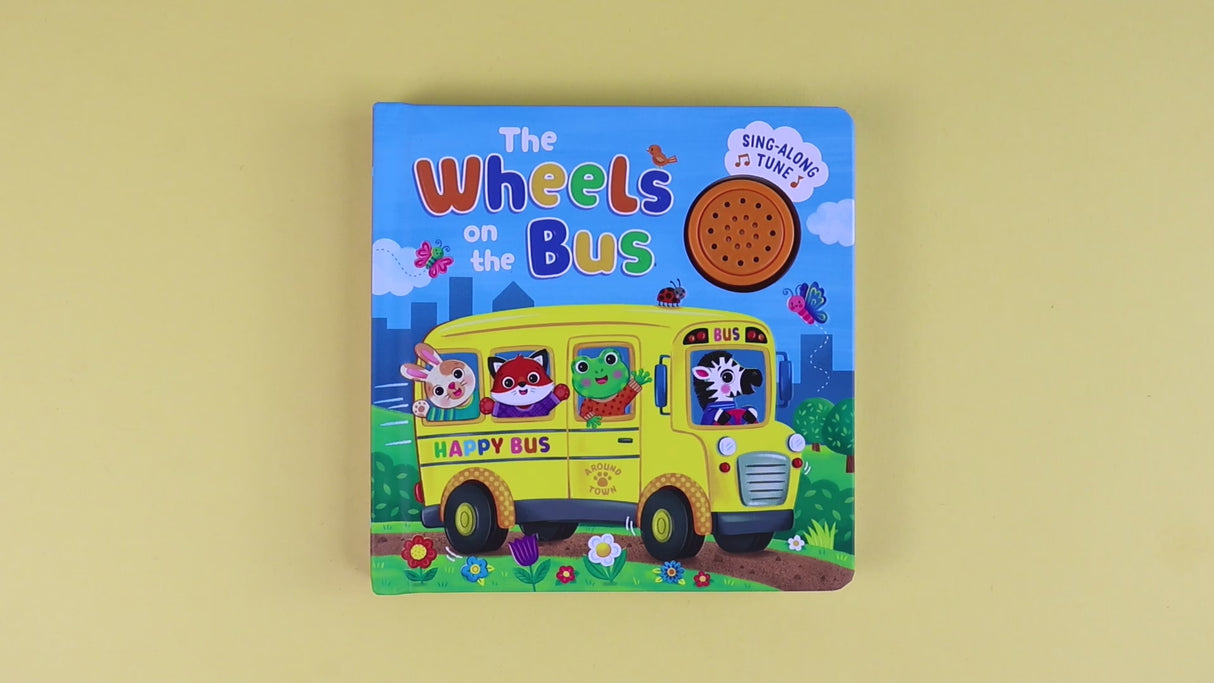 The Wheels On The Bus – Children’s Sing-Along Sound Book