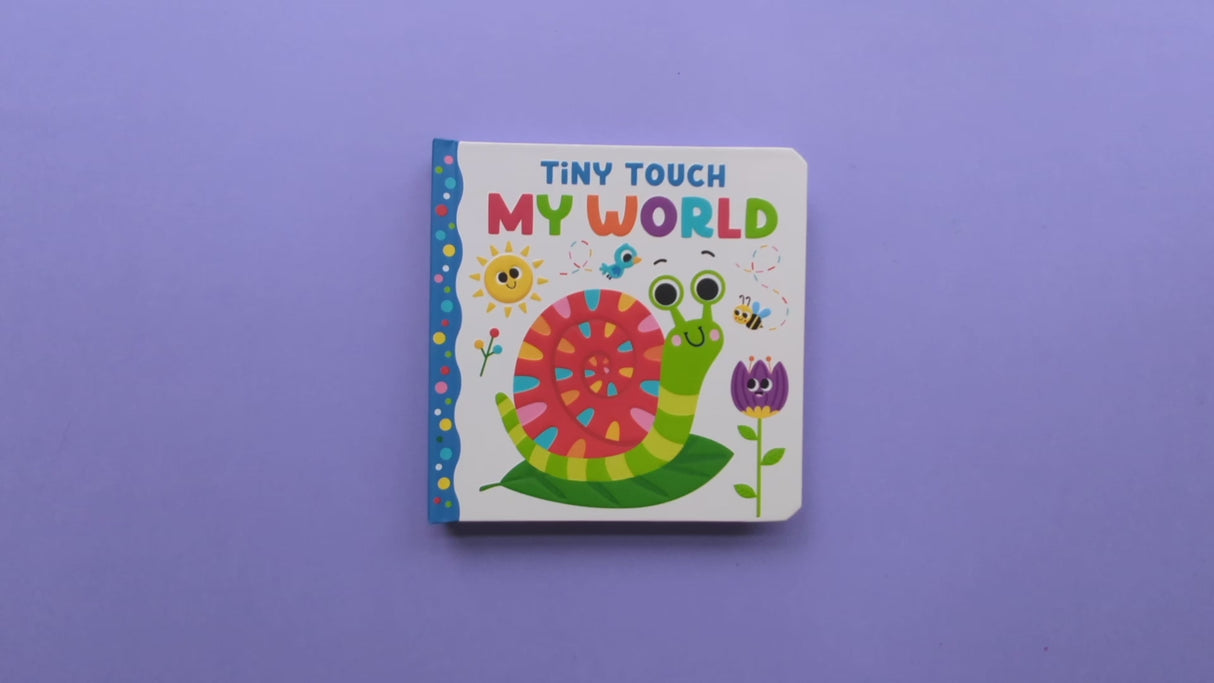 Tiny Touch My World - Bright and Textured Baby Board Book