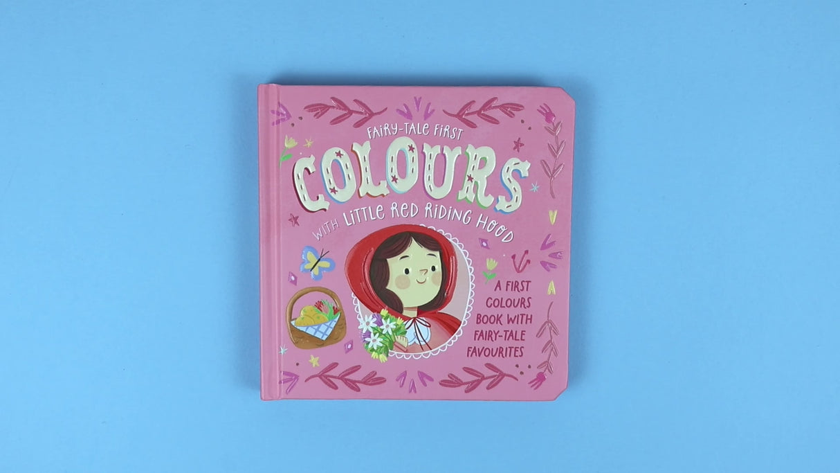 Fairy Tale First - Colours with Little Red Riding Hood