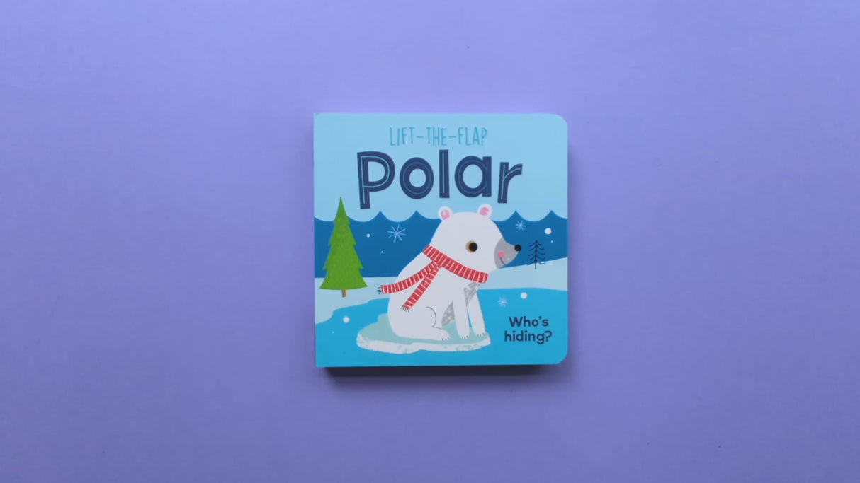 Lift-The-Flap Polar – Children’s Board Book