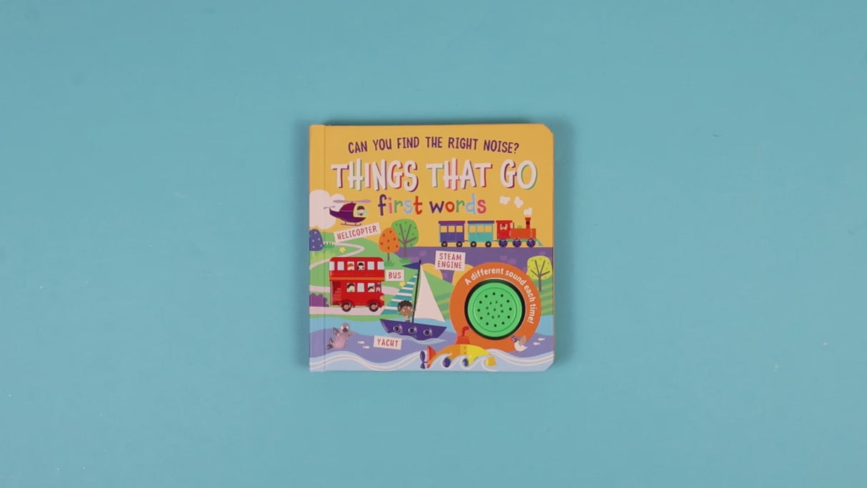 Things That Go! Can You Find The Right Noise? Children’s One Button Sound Book