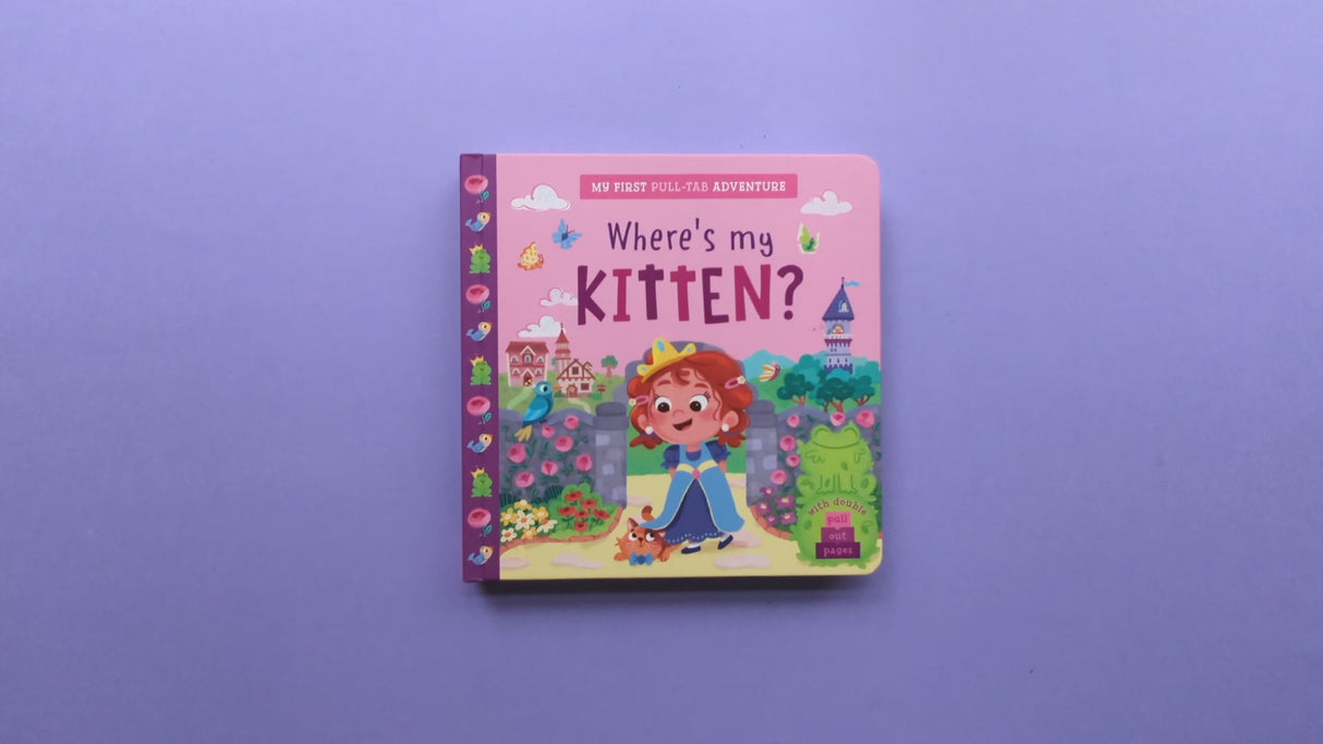 Where’s My Kitten? Children’s Giant Pull-Tab Adventure Book