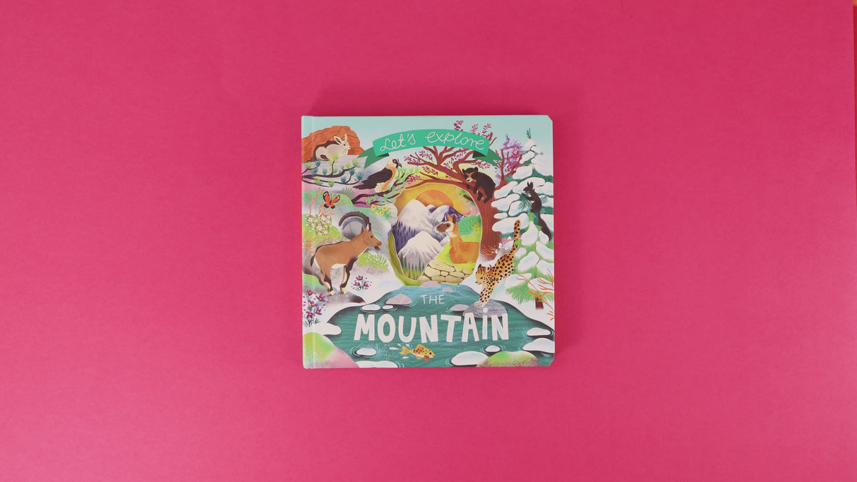 Let's Explore The Mountains - Children's Lift-The-Flap Book